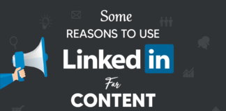 Some reasons to use linkedin for content marketing