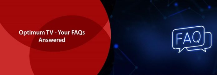 Optimum TV Your FAQs Answered